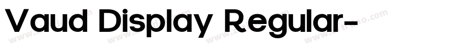 Vaud Display Regular字体转换